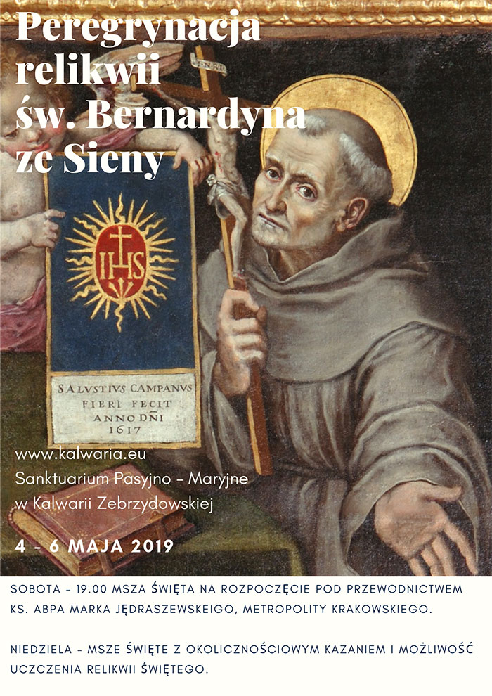 Peregrynacja relikwii św. Bernardyna ze Sieny w kalwaryjskim Sanktuarium 4-6 maja 2019 r.