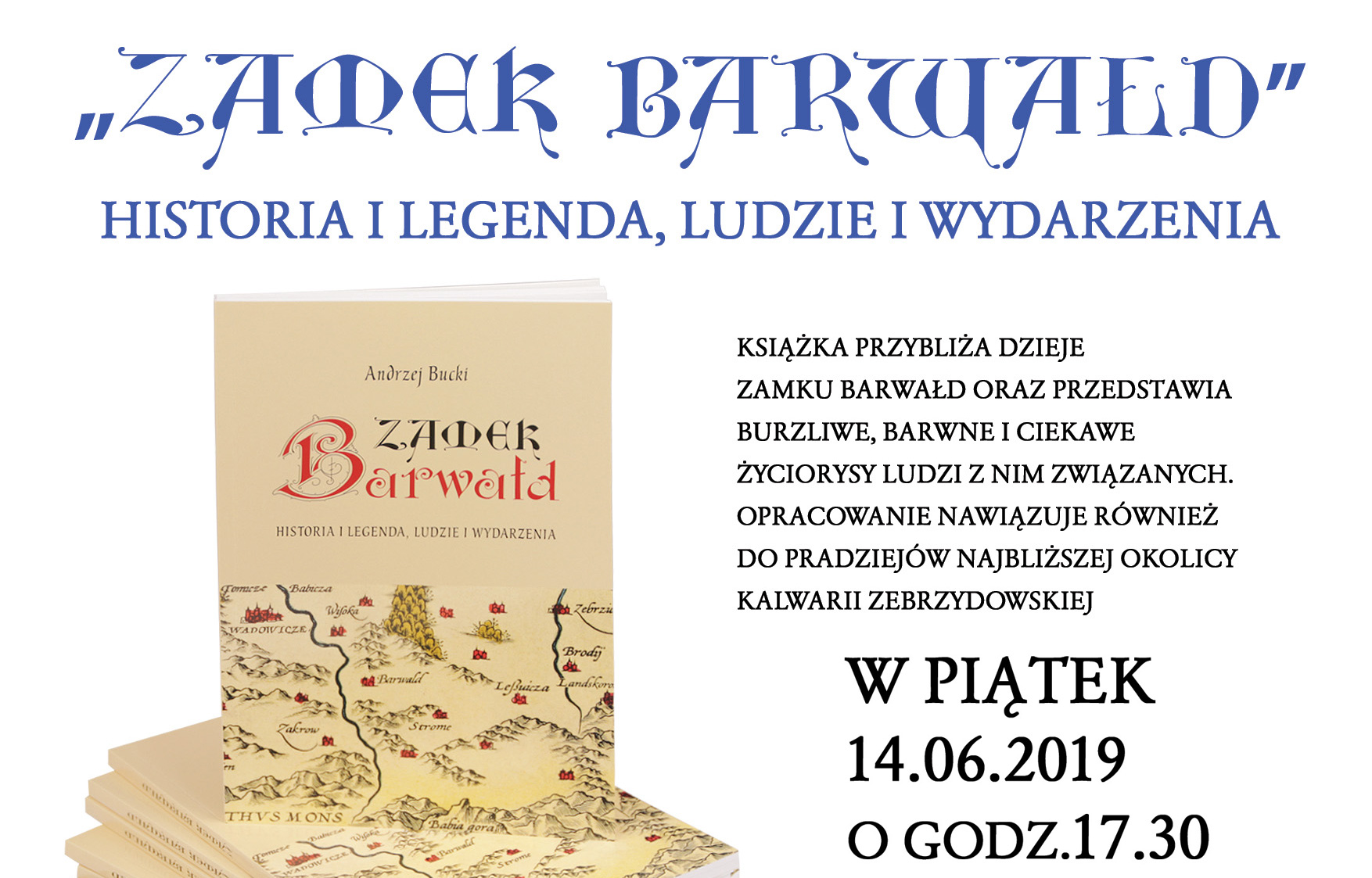 Promocja Książki „Zamek Barwałd – historia i legenda, ludzie i wydarzenia”