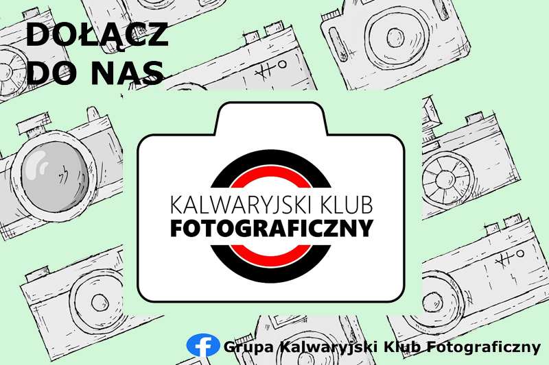 Kalwaryjski Klub Fotograficzny zaprasza