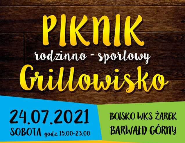 Zapraszamy na Piknik Rodzinno-Sportowy Grillowisko w Barwałdzie Górnym