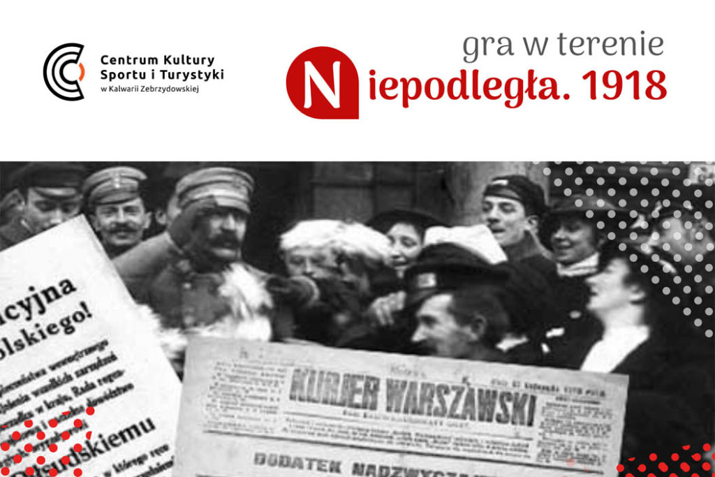 Gra terenowa „Niepodległa. 1918”