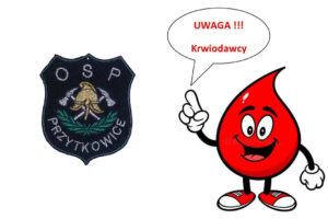 W niedzielę odbędzie się Akcja Krwiodawstwa w Remizie OSP w Przytkowicach @ Remiza OSP w Przytkowicach