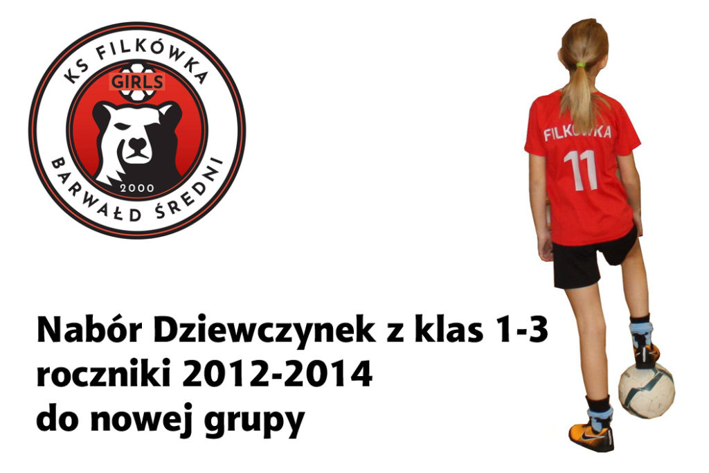 KS Filkówa Barwałd Średni rekrutuje dziewczęta z klas 1-3 (roczniki 2012-2014) do drużyny piłki nożnej