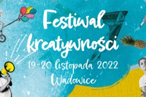 Festiwal Kreatywności zawita do WCK!
