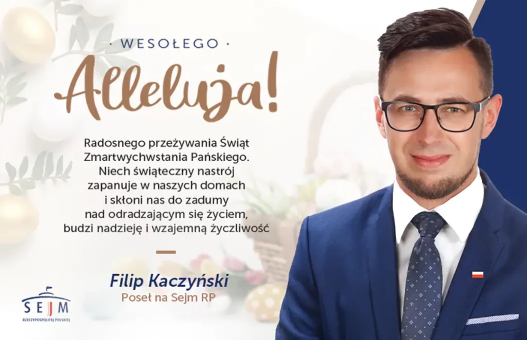 Życzenia Wielkanocne – Filip Kaczyński Poseł na Sejm RP