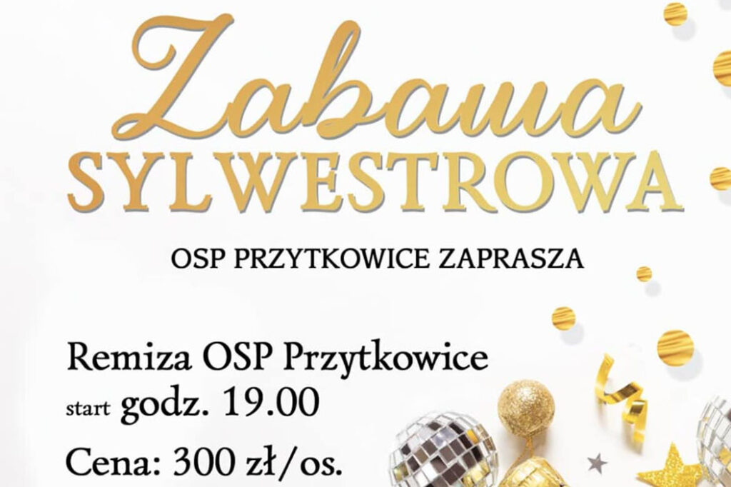 OSP Przytkowice zaprasza na bal sylwestrowy