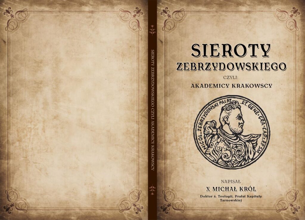 Sieroty Zebrzydowskiego – w piątek odbędzie się promocja ciekawego wznowienia XIX wiecznej powieści