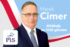Marek Cimer dziękuje za poparcie w wyborach samorządowych do Rady Powiatu Wadowickiego