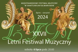 W sobotę rozpoczyna się XXVII Letni Festiwal Muzyczny w Kalwaryjskim Sanktuarium