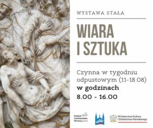 Wystawa stała Wiara i Sztuka @ Muzeum przy Sanktuarium Pasyjno-Maryjnym w Kalwarii Zebrzydowskiej OO. Bernardynów,  ul. Bernardyńska 40