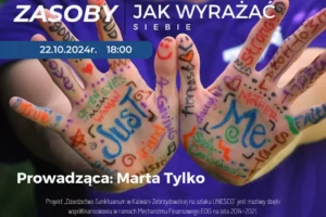 Zapraszamy na warsztaty „jak wyrażać siebie”