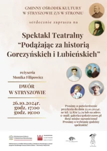 „Podążając za historią Gorczyńskich i Łubieńskich" @ Dwór w Stryszowie