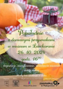 Popołudnie z domowymi przysmakami w muzeum w Lanckoronie @ Muzeum w Lanckoronie