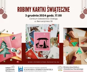 Robimy Kartki Świąteczne @ Centrum Dziedzictwa i Dialogu - ul. Bernardyńska 38