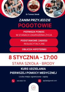 Każda minuta się liczy! Stowarzyszenie zaprasza na kurs pierwszej pomocy @ Stara Szkoła, Brody 419