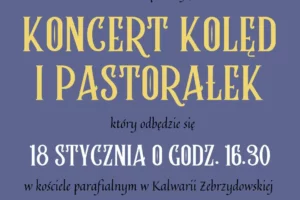 Zapraszamy na koncert Kolęd i Pastorałek w wykonaniu Scholi Świętego Józefa oraz Chóru Parafialnego „Soli Deo”
