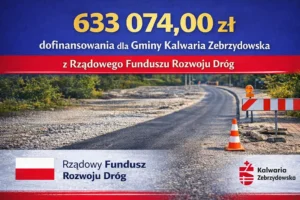 Gmina otrzymała 633 074 zł dofinansowania na przebudowę ul. Bernardyńskiej w Kalwarii Zebrzydowskiej