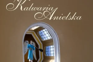 Promocja niezwykłego albumu „Anielska Kalwaria” już w ten piątek